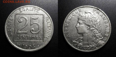 МОНЕТЫ МИРА 01-19 - Франция – 25 сантимов (1903) никель