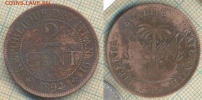Гаити 2 цента 1894 г., до 21.02.2019 г. 22.00 по Москве - Гаити 2 цента 1894  5233