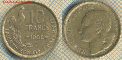 Франция 10 франков 1952 г.,до 06.03.2019 г. 22.00 по Москве - Франция 10 франков 1952  5428