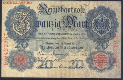 Германия 20 марок 1910 г. 4.03. 19 г. 22 -00 МСК. - 20  м. 1910 1