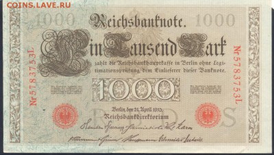 Германия 1000 марок 1910 г. 4.03. 19 г. 22 -00 МСК. - 1000  м. 1910 1