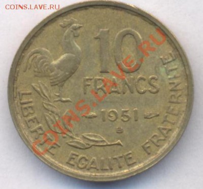 Франция 10 франков 1951 г.До 15.06.11 г. 20-00 МСК. - Франция 10