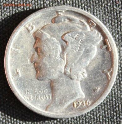 С РУБ. USA ONE DIME 1936г. МЕРКУРИ  до 19.03 в 22-00 - IMG_6699.JPG