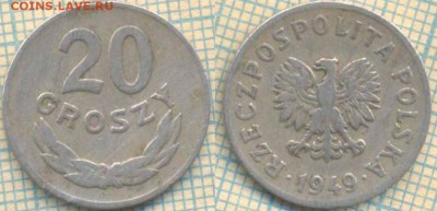 Польша 20 грошей 1949 г., до 20.03.2019 г. 22.00 по Москве - Польша 20 грошей 1949  5650