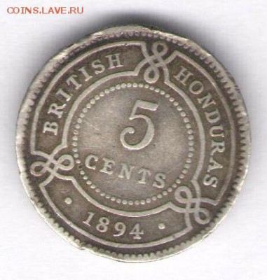 Британский Годурас 5 центов 1894, до 31.03.2019г.  22:00 - 16-1