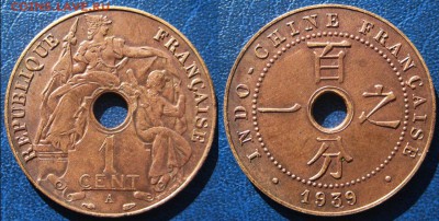 Французский Индокитай 1 цент 1939 г До 04.04 В 22-00МСК - ф индок