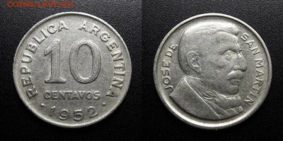 МОНЕТЫ МИРА 05-19 - Аргентина – 10 сентаво (1952) «Хосе де Сан Мартин» №1