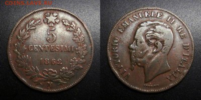 МОНЕТЫ МИРА 05-19 - Италия – 5 чентезимо (1862 N) «Витторио Эмануэле II – король Италии»