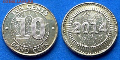 Зимбабве - 10 центов (BOND COIN) 2014 года до 20.05 - Зимбабве 10 центов 2014