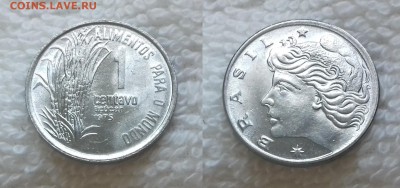 с 1 руб. БРАЗИЛИЯ 1 сентаво 1975 ФАО до 19 мая 22:00 - БРАЗИЛИЯ 1 сентаво 1975 ФАО 20190503_1240