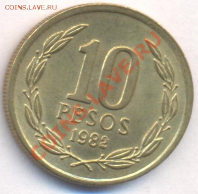 Чили 10 пессо 1982 г.До 1.07.11 г. 22-00 МСК. - Чили.1
