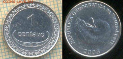 Тимор 1 сентаво 2006 г., до 09.07.2019 г. 22.00 по Москве - Тимор 1 сентаво 2003 6311