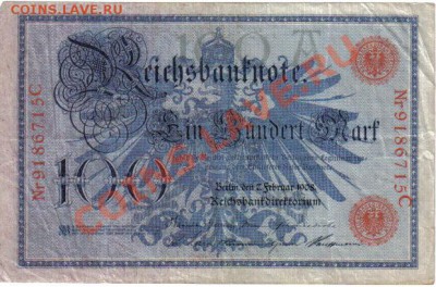 Германия 100 марок 1908-715 красная печать до 8.07 21.00мск - Германия 100 марок 1908-715 кр п-1