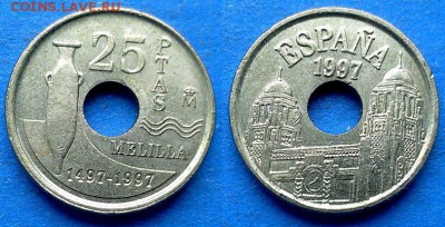 Испания - 25 песет 1997 года (Мелилья) до 20.07 - Испания 25 песет 1997
