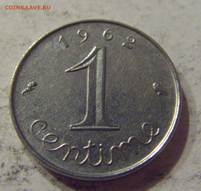 1 сантим 1962 Франция №1 18.08.19 22:00 МСК - CIMG7770.JPG