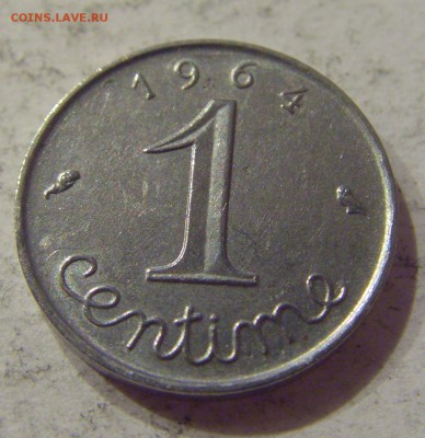 1 сантим 1964 Франция №1 18.08.19 22:00 МСК - CIMG7778.JPG