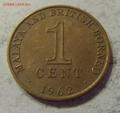 1 цент 1962 Малайя и Британское Борнео №1 23.08.19 22:00 МСК - CIMG7922.JPG