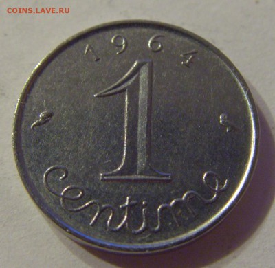 1 сантим 1964 Франция №1 06.09.19 22:00 МСК - CIMG9210.JPG