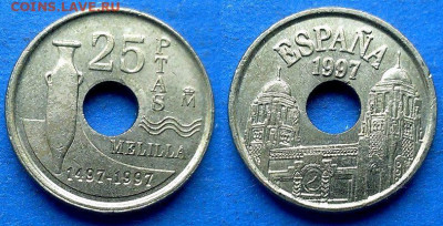 Испания - 25 песет 1997 года (Мелилья) до 17.09 - Испания 25 песет 1997