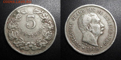 МОНЕТЫ МИРА 09-19 (+боны, медали и жетоны) - Люксембург – 5 сантимов (1908) «Вильгельм IV – великий герцог Люксембургский» №5