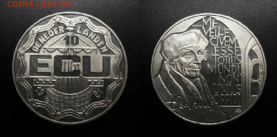МОНЕТЫ МИРА 09-19 (+боны, медали и жетоны) - Нидерланды – 10 экю (1991) «Эразм Роттердамский – философ» №1