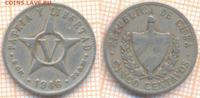 Куба 5 сентаво 1946 г. , до 10.10.2019 г. 22.00 по Москве - Куба 5 сентаво 1946  7005