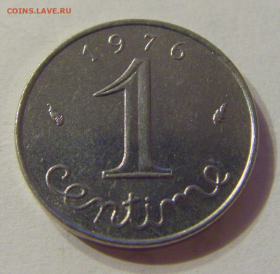 1 сантим 1976 Франция №1 19.10.2019 22:00 МСК - CIMG1051 (1).JPG