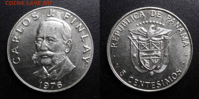 МОНЕТЫ МИРА 10-19 - Панама – 5 сентесимо (1976) «Карлос Хуан Финлей – испано-кубинский врач и учёный» №5