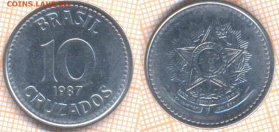 Бразилия 10 крузадо 1987 г., до 11.11.2019 г. 22.00 по Москв - Бразилия 10 крузадо 1987  8444