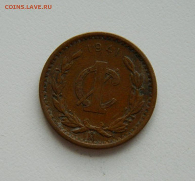 Мексика 1 сентаво 1941 г. до 19.11.19 - DSCN9938.JPG