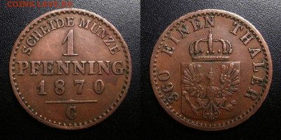 Пруссия – 1 пфенниг (1870 С) до 28.12 (22.00) - Германия (Пруссия) – 1 пфенниг (1870 С)