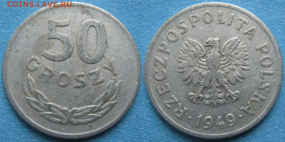 Монеты Польши 1923-1990г. - 14.107. -Польша 50 грошей 1949 (Al)    7814