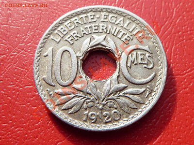 СТАРАЯ ФРАНЦИЯ 10с  1920г.С ДЫРОЧКОЙ до 21.08.11 в 22 - MEMO0019.JPG