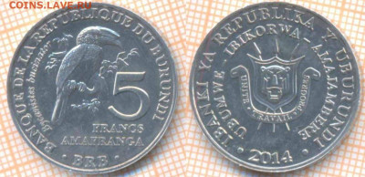 Бурунди 5 франков 2014 г., до 16.02.2020 г. 22.00 по Москве - Бурунди 5 франков 2014  7567