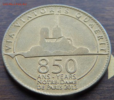 Жетон - Собор Парижской Богоматери - 850 лет 2013_до 03.03 - DSCN5950.JPG