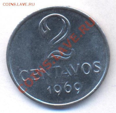 Бразилия 2 центаво 1969 г.До 24.08.11 г. 21-00 МСК. - Бразилия 2