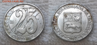ВЕНЕСУЭЛА 25 центов 2007 до 31.03.20, 22.00 мск - ВЕНЕСУЭЛА 25 центов 2007 20200326_1111
