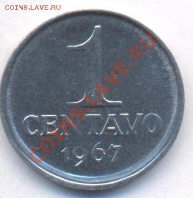 Бразилия 1  центаво  1967 г. До 30.08.11 г. 21-00 МСК. - Бразилия.ц