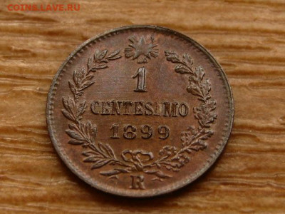 Италия 1 чентезимо 1899 UNC до 22.04.20 в 22.00 М - IMG_5074.JPG
