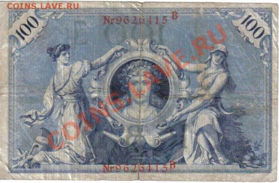 Германия 100 марок 1908-415 до 4.09 21.00мск - Германия 100 марок 1908-415 кр п-2