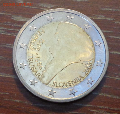 СЛОВЕНИЯ - 2е. 2008 Примож Трубар до 7.08, 22.00 - 2 евро_2008_Словения_Примож Трубар_1.JPG
