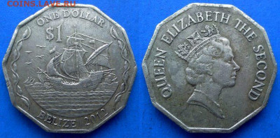 Белиз - 1 доллар 2012 года (Парусник) до 15.08 - Белиз 1 доллар, 2012