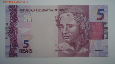 БРАЗИЛИЯ 5 РЕАЛ 2010 UNC 253-Е - DSC09627.JPG