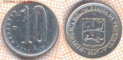 Венесуэла 10 сентимо 2007 г., до 17.09.2020 г. 22.00 по Моск - Венесуэла 10 сентимо 2007 8561