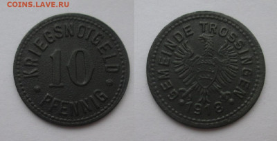 Нотгельды Германии. Обзорная тема. - 10 пф. 1918г. Троссинген.JPG