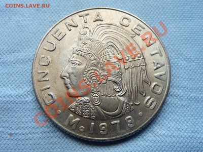 МЕКСИКА  50сентаво 1979г.до 24.09.11 в 22-00 - MEMO0048_picnik