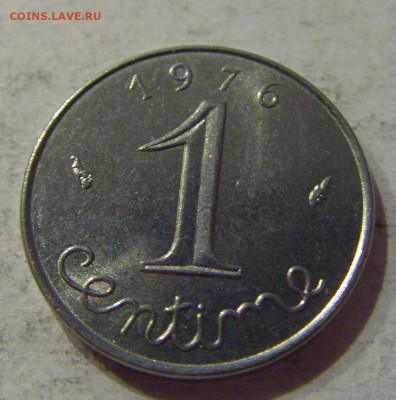 1 сантим 1976 Франция №1 12.10.2020 22:00 МСК - CIMG7351.JPG