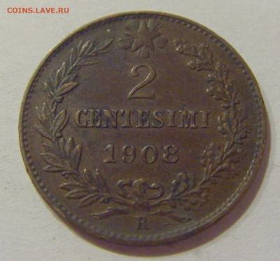 2 чентезимо 1908 Италия №1 15.10.2020 22:00 МСК - CIMG9108.JPG