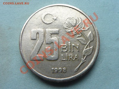 С рубля ТУРЦИЯ 25.000 лир 1998г. ТОЛСТАЯ до 5.10.11 в 22-00 - MEMO0034.JPG
