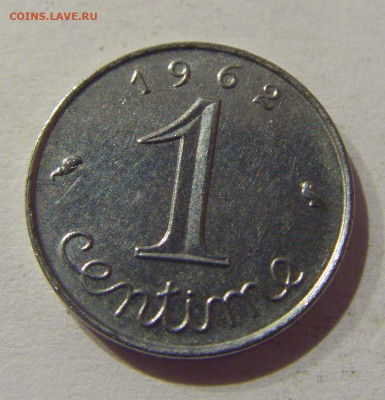 1 сантим 1962 Франция №2 02.01.2021 22:00 МСК - CIMG9019.JPG